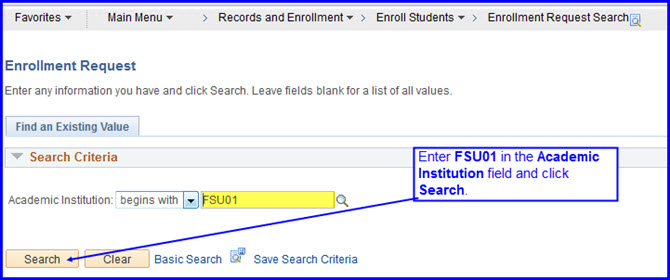 Enrollment Request Search